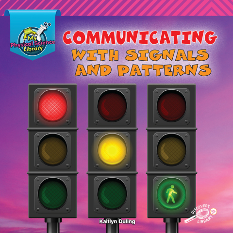 Cover image for book Communicating with Signals and Patterns