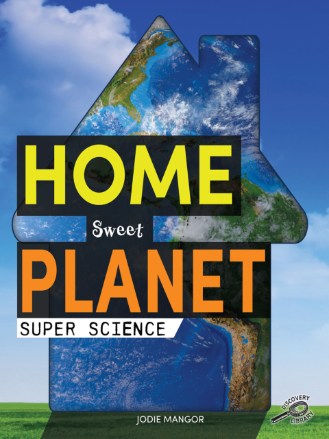 Cover image for book Home Sweet Planet