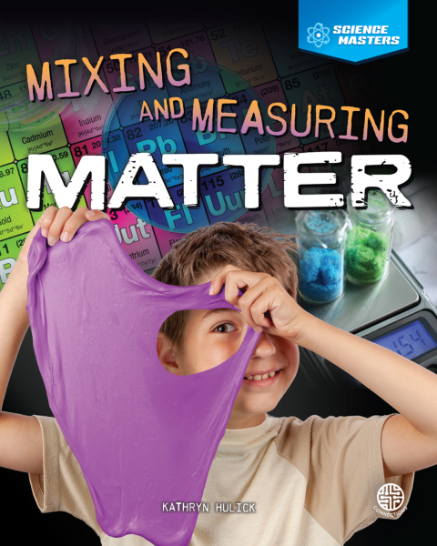 Cover image for book Mixing and Measuring Matter