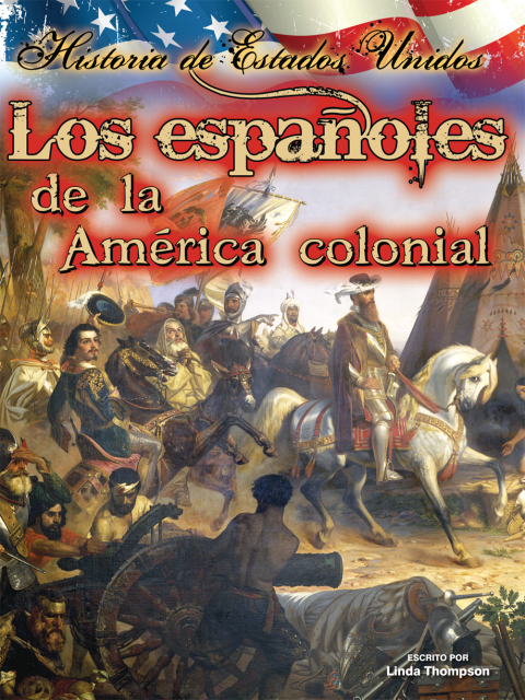 Cover image for book Los españoles de la américa colonial