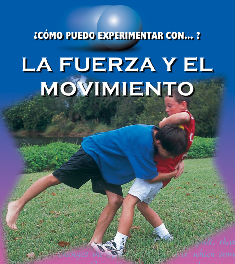 Cover image for book La fuerza y el movimento