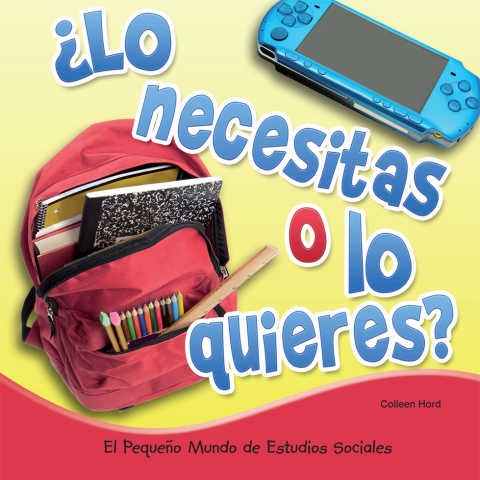 Cover image for book ¿Lo necesitas o lo quieres?