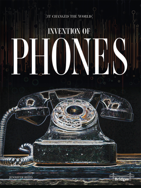 Cover image for book Invention of Phones