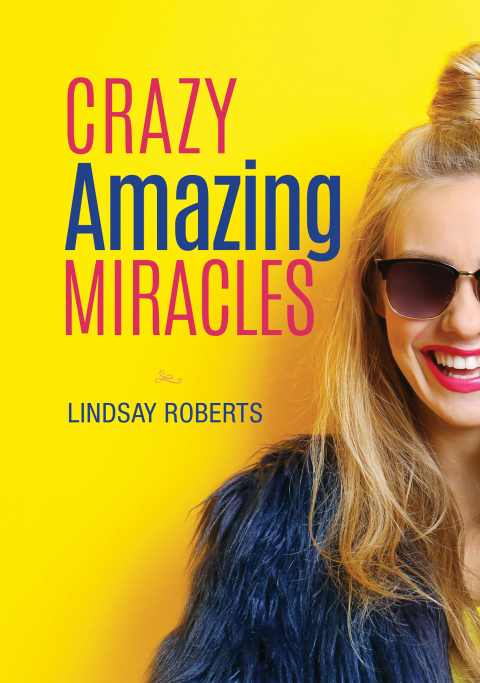 Cover image for book Crazy Amazing Miracles