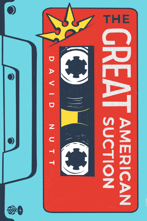 Cover image for book The Great American Suction