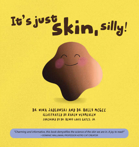 Cover image for book It's Just Skin, Silly!