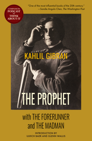 The Prophet with The Forerunner and The Madman