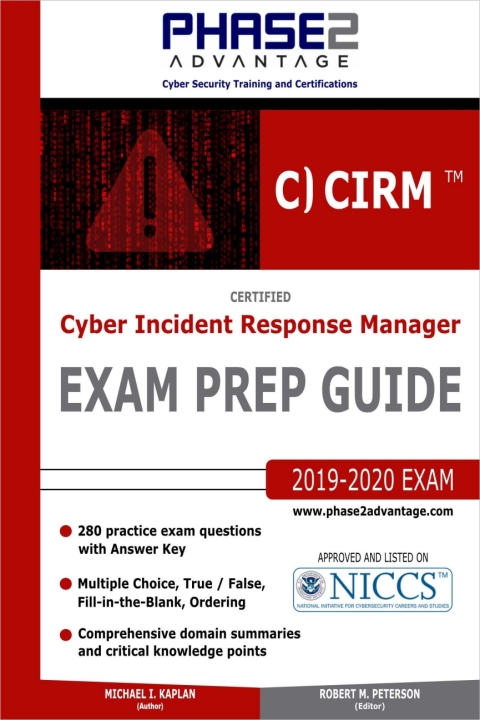 Cover image for book Certified Cyber Incident Response Manager: Exam Prep Guide