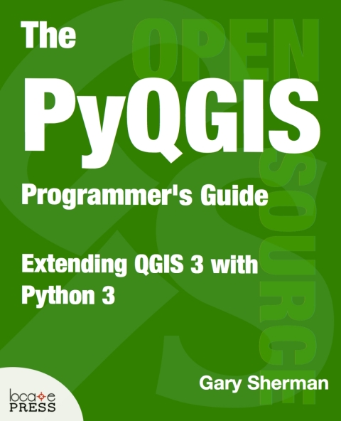 Cover image for book The PyQGIS Programmer's Guide 3