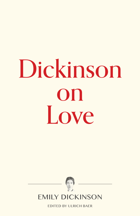 Dickinson on Love 