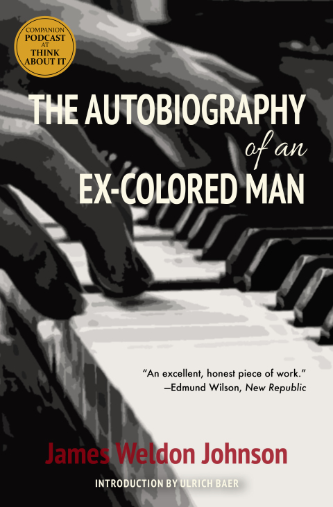 The Autobiography of an Ex-Colored Man (Warbler Classics) 