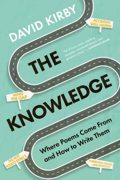 Cover image for book The Knowledge: Where Poems Come From and How to Write Them