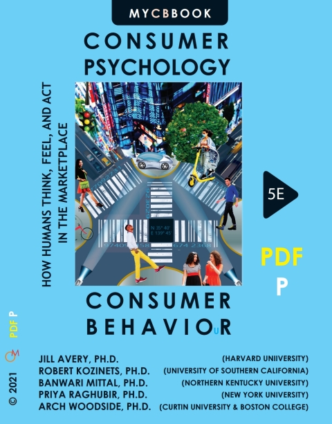 Cover image for book CB5e—CONSUMER PSYCHOLOGY/CONSUMER BEHAVIOR/BEHAVIOUR_How Humans Think, Feel, and Act in the Marketplace (pdf-p)