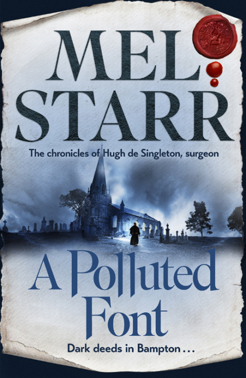 Cover image for book A Polluted Font: The Chronicles of Hugh de Singleton, Surgeon, Book 16