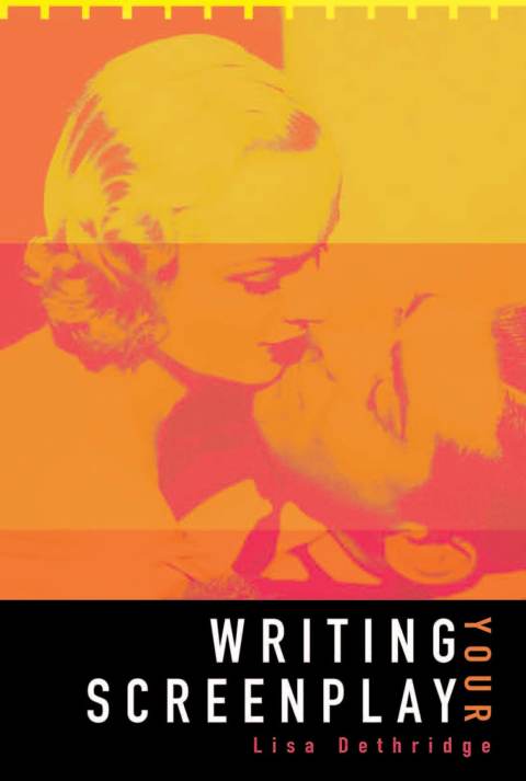 Cover image for book Writing Your Screenplay