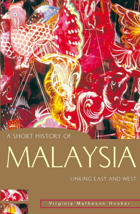 Cover image for book A Short History of Malaysia