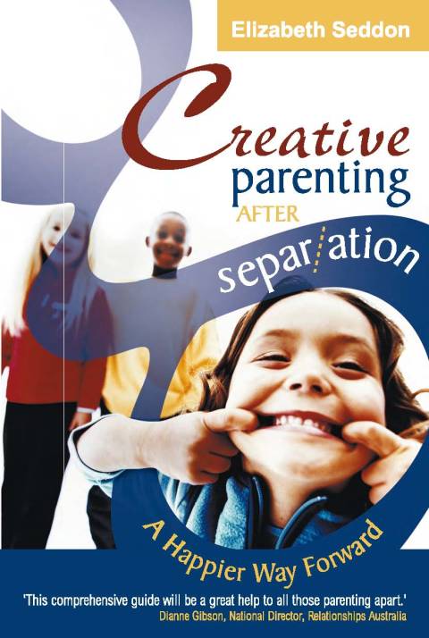 Cover image for book Creative Parenting After Separation