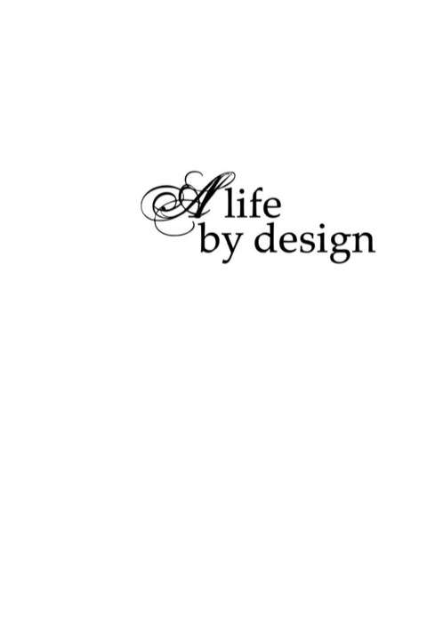 Cover image for book A Life By Design
