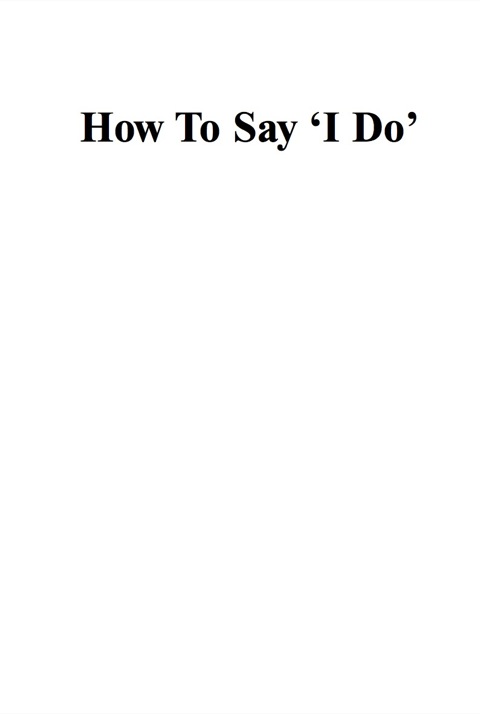 Cover image for book How To Say 'I Do'
