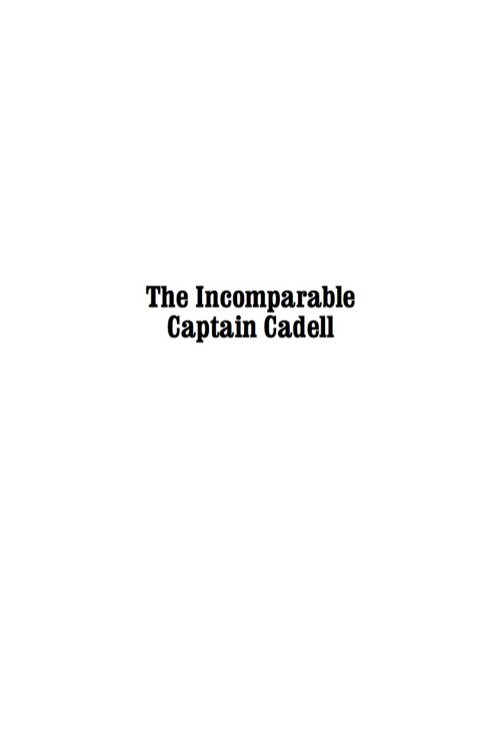Cover image for book The Incomparable Captain Cadell