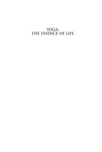 Omslagafbeelding: Yoga: The Essence of Life 9781741142952