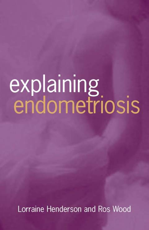Cover image for book Explaining Endometriosis