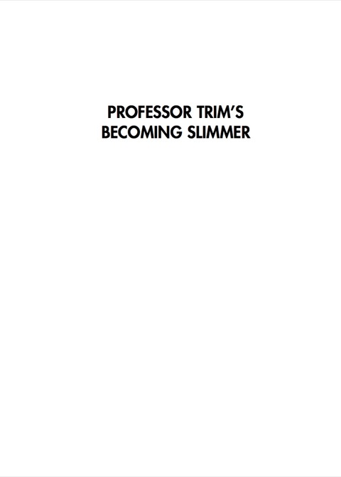 Cover image for book Professor Trim's Becoming Slimmer