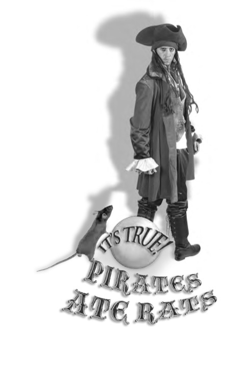 Cover image for book It's True! Pirates ate rats (27)