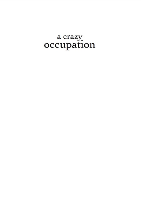 Cover image for book A Crazy Occupation