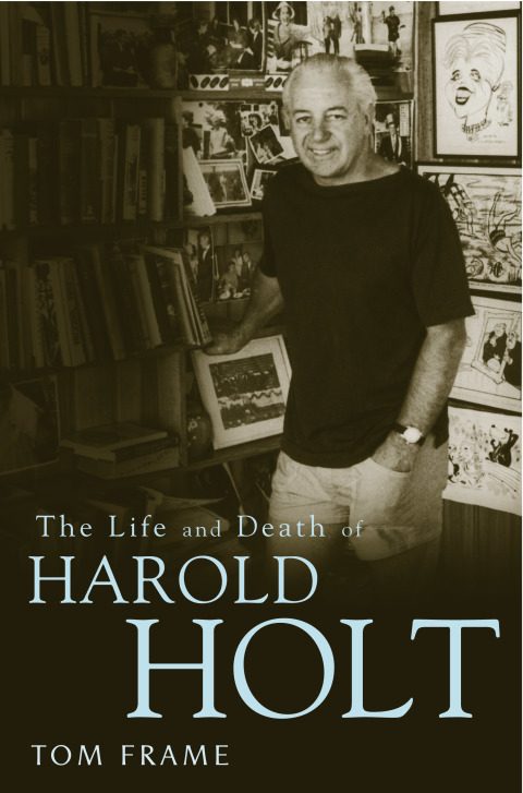 Cover image for book The Life and Death of Harold Holt