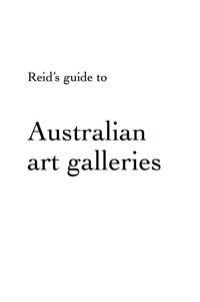 Cover image: Reid's Guide to Australian Art Galleries 9781741146745