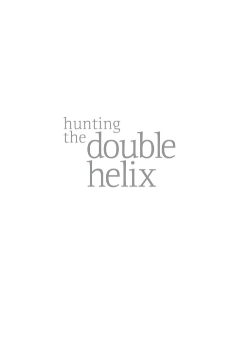 Cover image for book Hunting the Double Helix