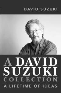 Cover image: A David Suzuki Collection 9781741143058