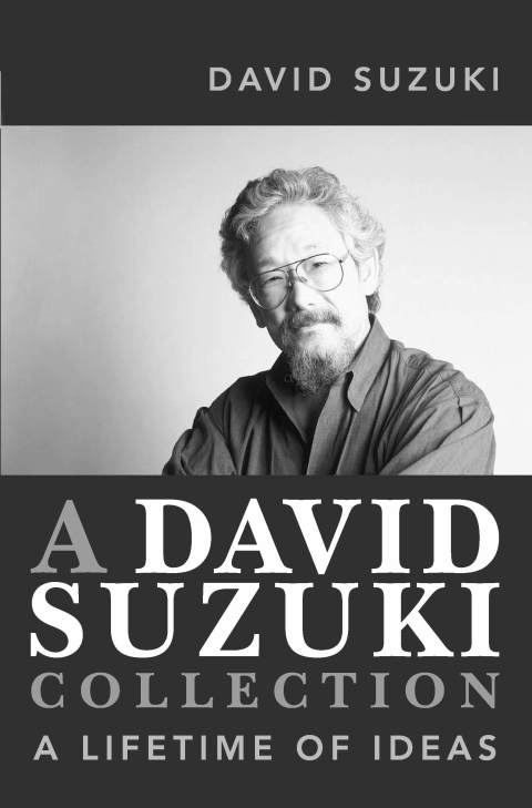 Cover image for book A David Suzuki Collection