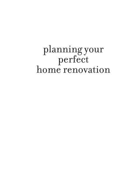 Cover image for book Planning Your Perfect Home Renovation
