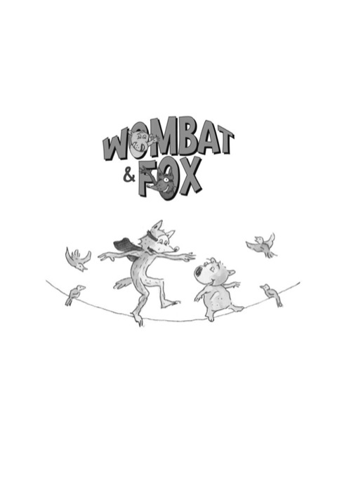 Cover image for book Wombat and Fox: Thrillseekers