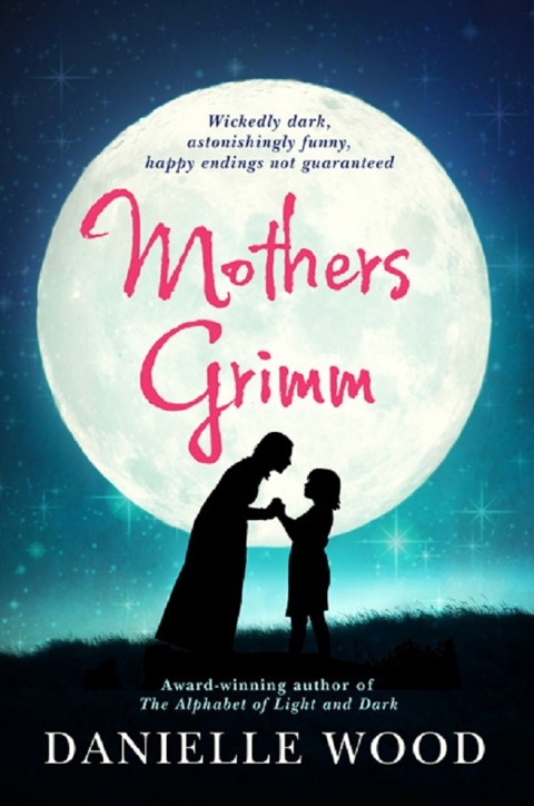 Cover image for book Mothers Grimm