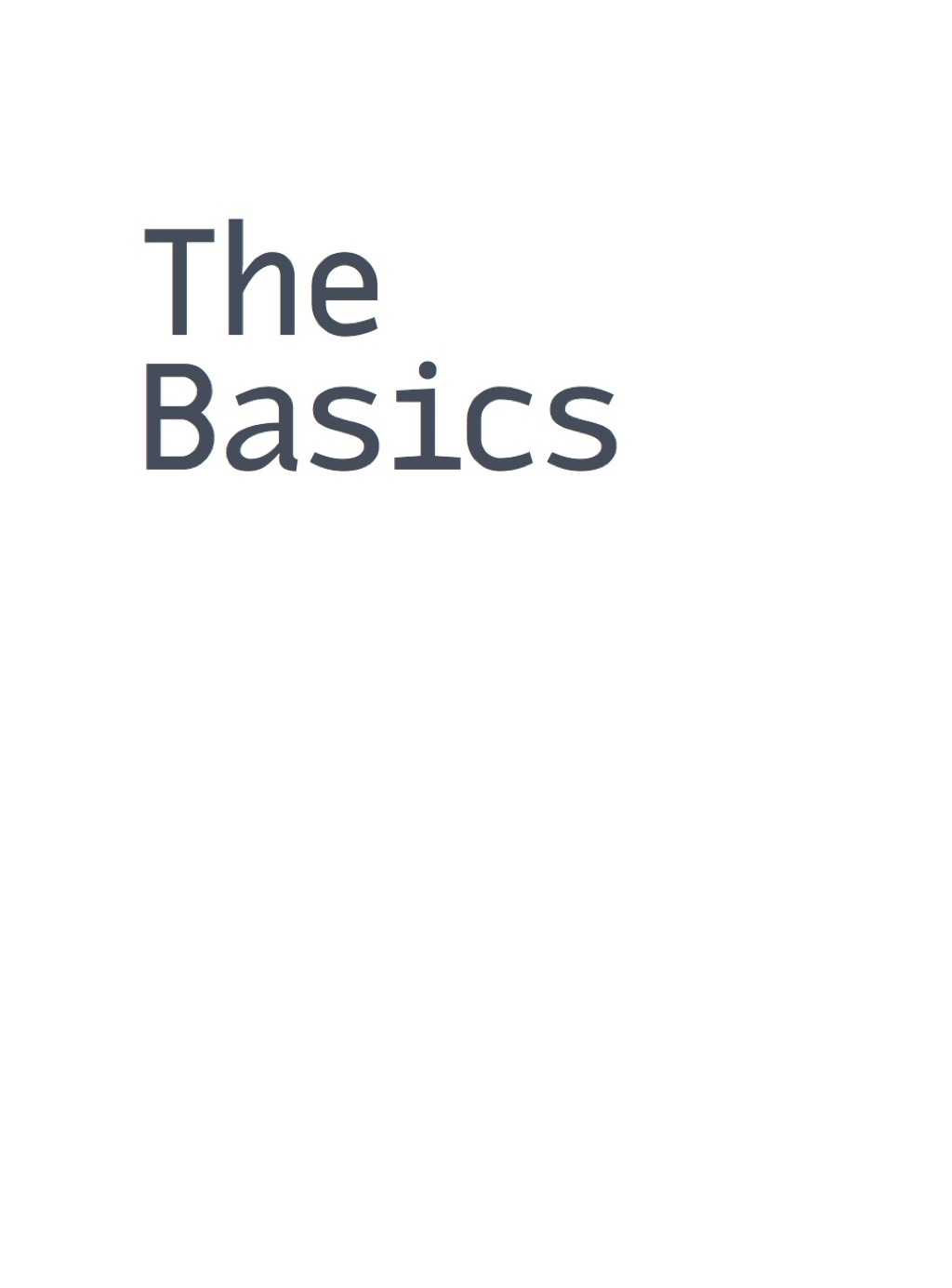 The Basics (eBook) The Basics (eBook)