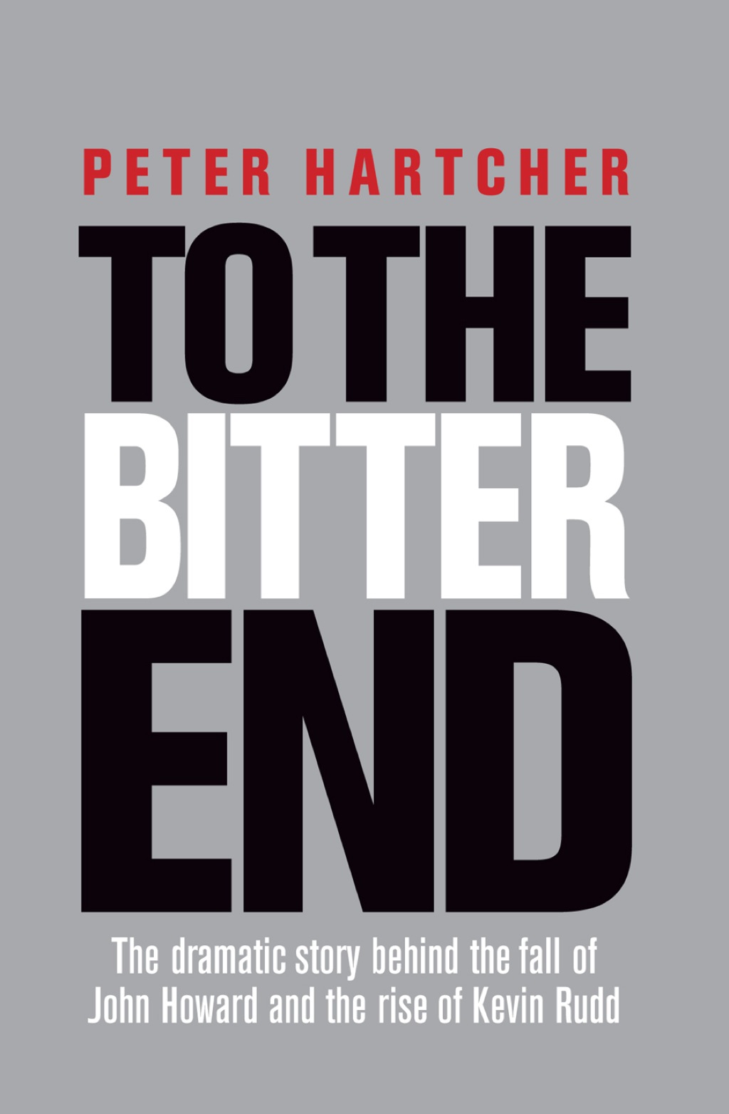 To the Bitter End (eBook) To the Bitter End (eBook)