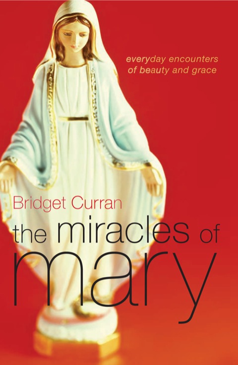 Cover image for book The Miracles of Mary