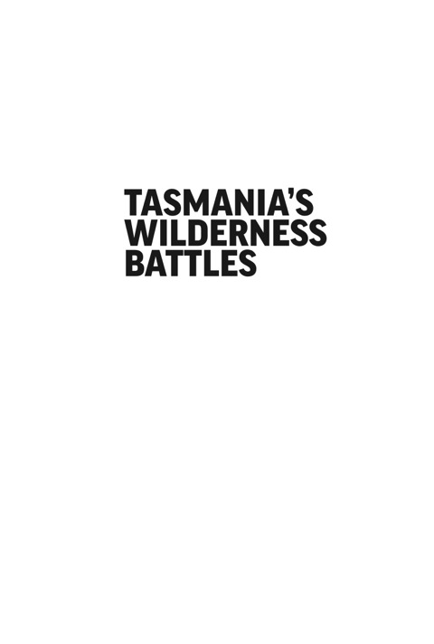 Cover image for book Tasmania's Wilderness Battles