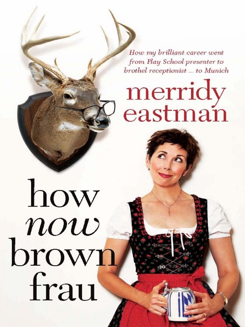 Cover image for book How Now, Brown Frau