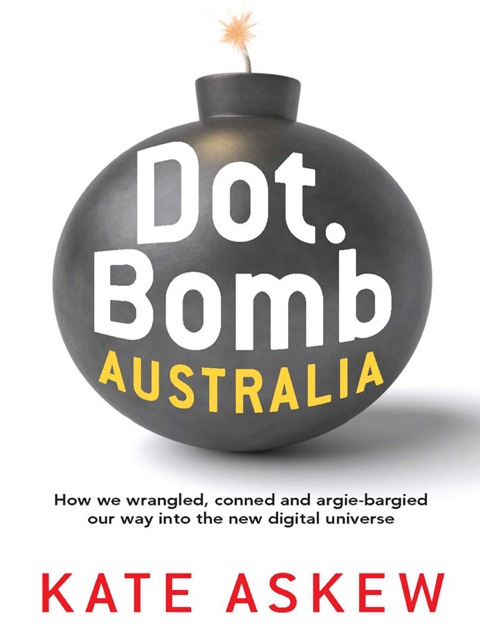 Cover image for book Dot.Bomb Australia