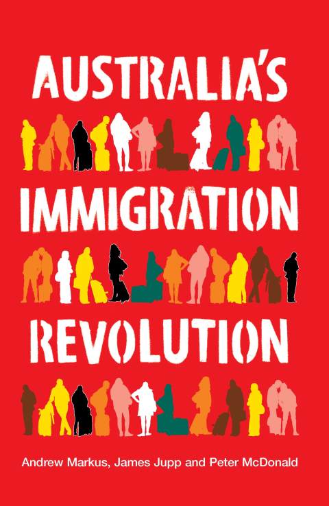 Cover image for book Australia's Immigration Revolution