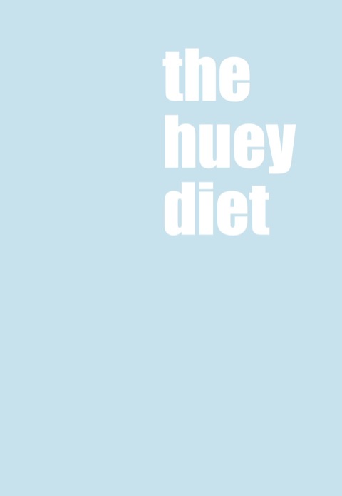 Cover image for book The Huey Diet