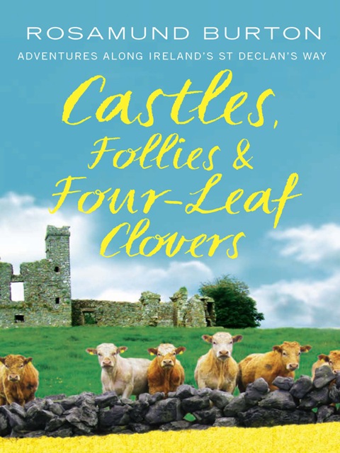Cover image for book Castles, Follies and Four-Leaf Clovers