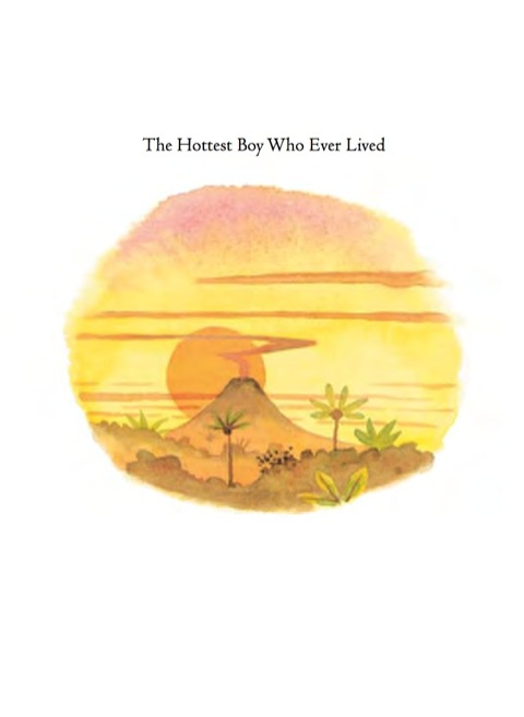 Cover image for book The Hottest Boy who ever lived