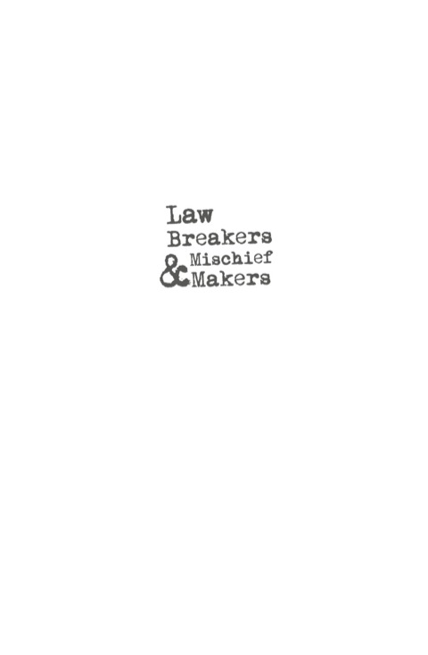 Cover image for book Law Breakers and Mischief Makers