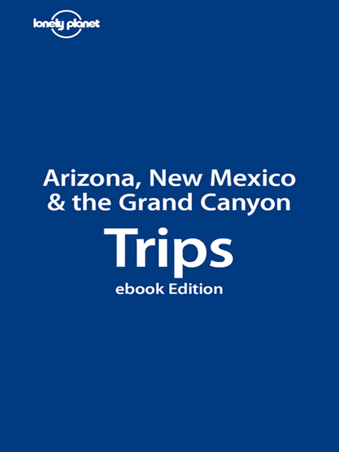 Cover image for book Lonely Planet Arizona, New Mexico