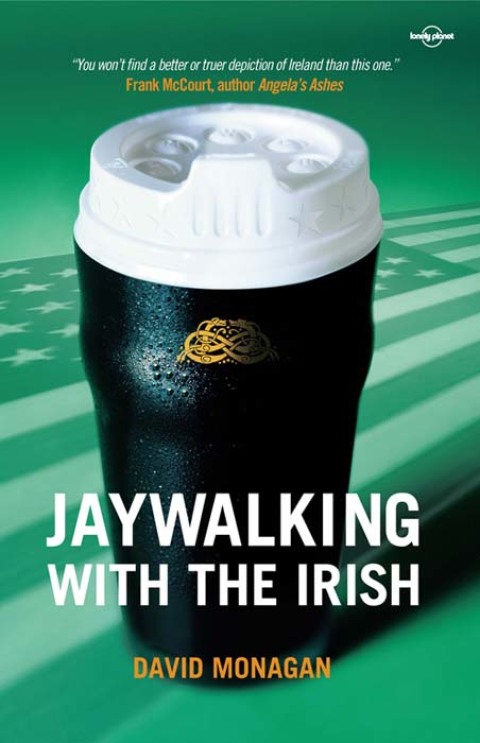 Cover image for book Jaywalking with the Irish
